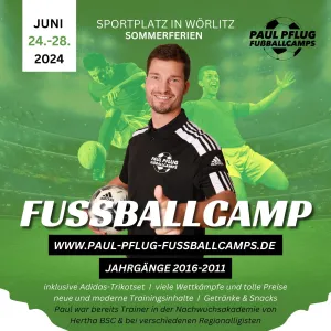 Paul Pflug Fussballcamp in Wörlitz 24.6.-28.6.24